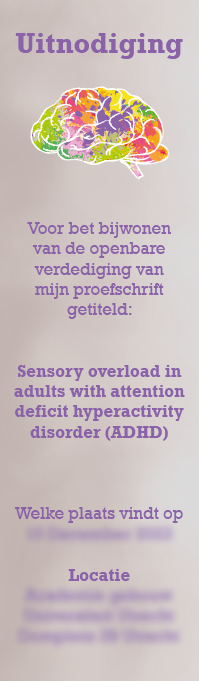 Afbeelding van een ontworpen proefschrift met omschrijving sensory overload in adults with attention deficit hyperactivity disorder